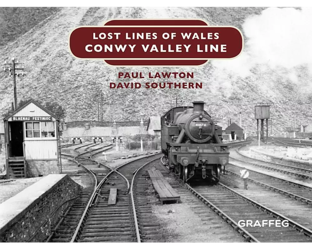 Lost Lines of Wales: Conwy Valley Line