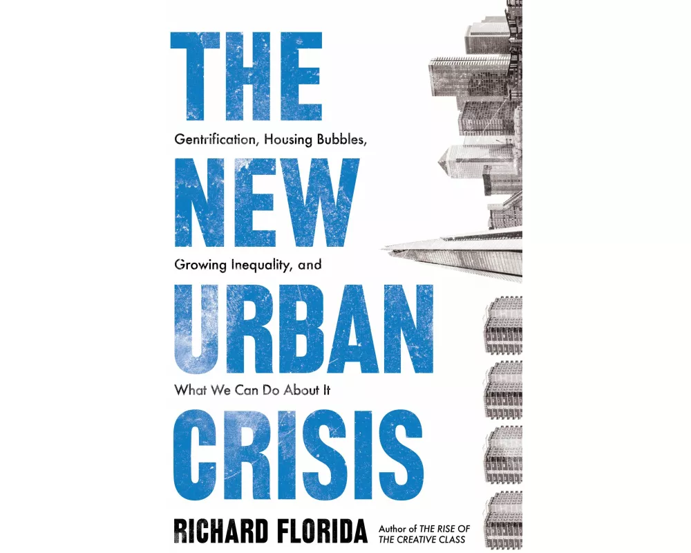 The New Urban Crisis
