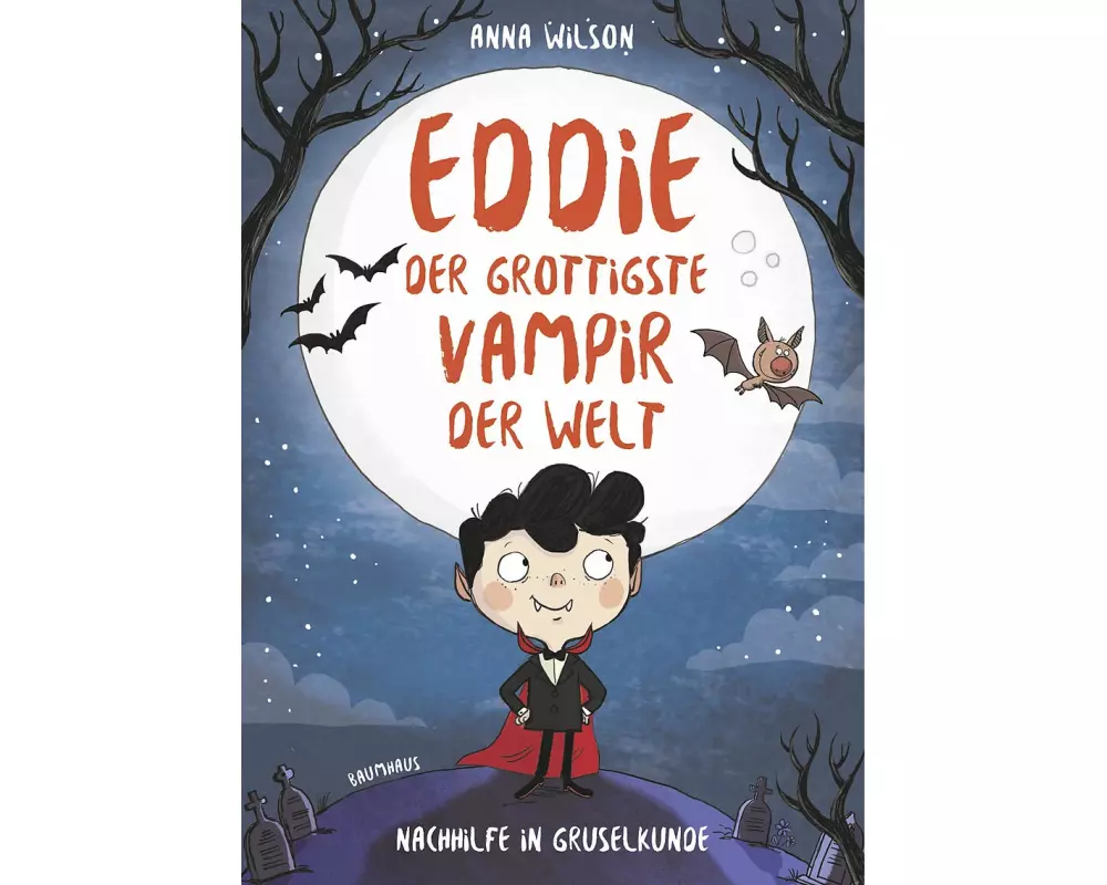 Eddie, der grottigste Vampir der Welt - Nachhilfe in Gruselkunde