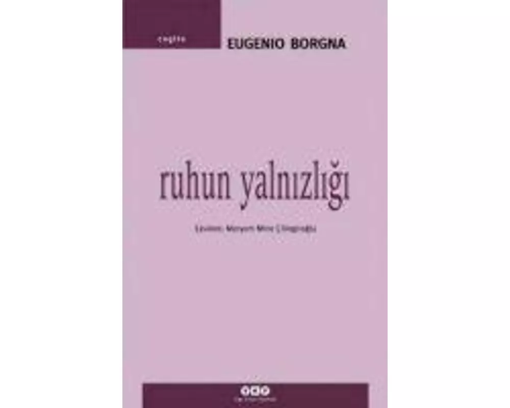 Ruhun Yalnizligi