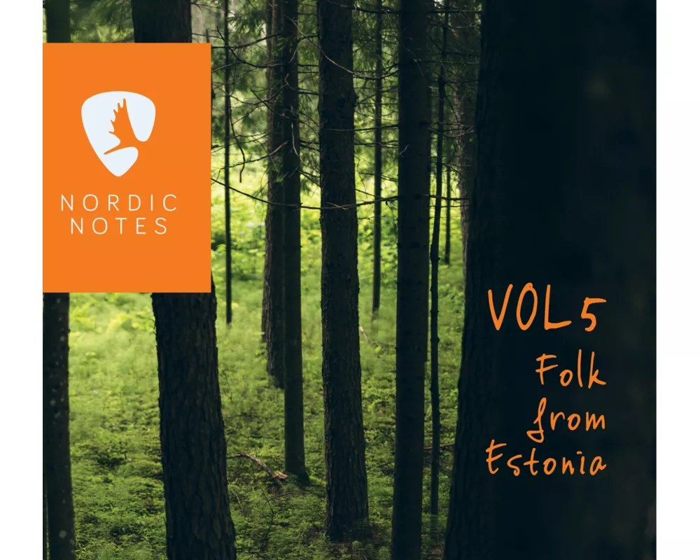 Nordic Notes Vol.5: Folk From Estonia