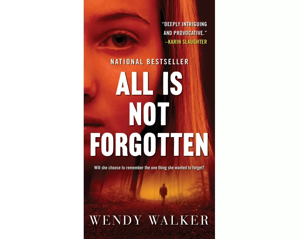 All Is Not Forgotten