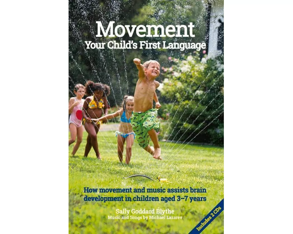 Movement, Your Child's First Language