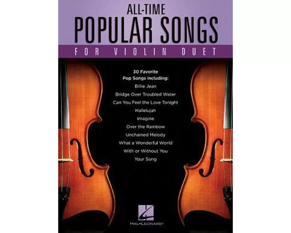 All-Time Popular Songs for Violin Duet