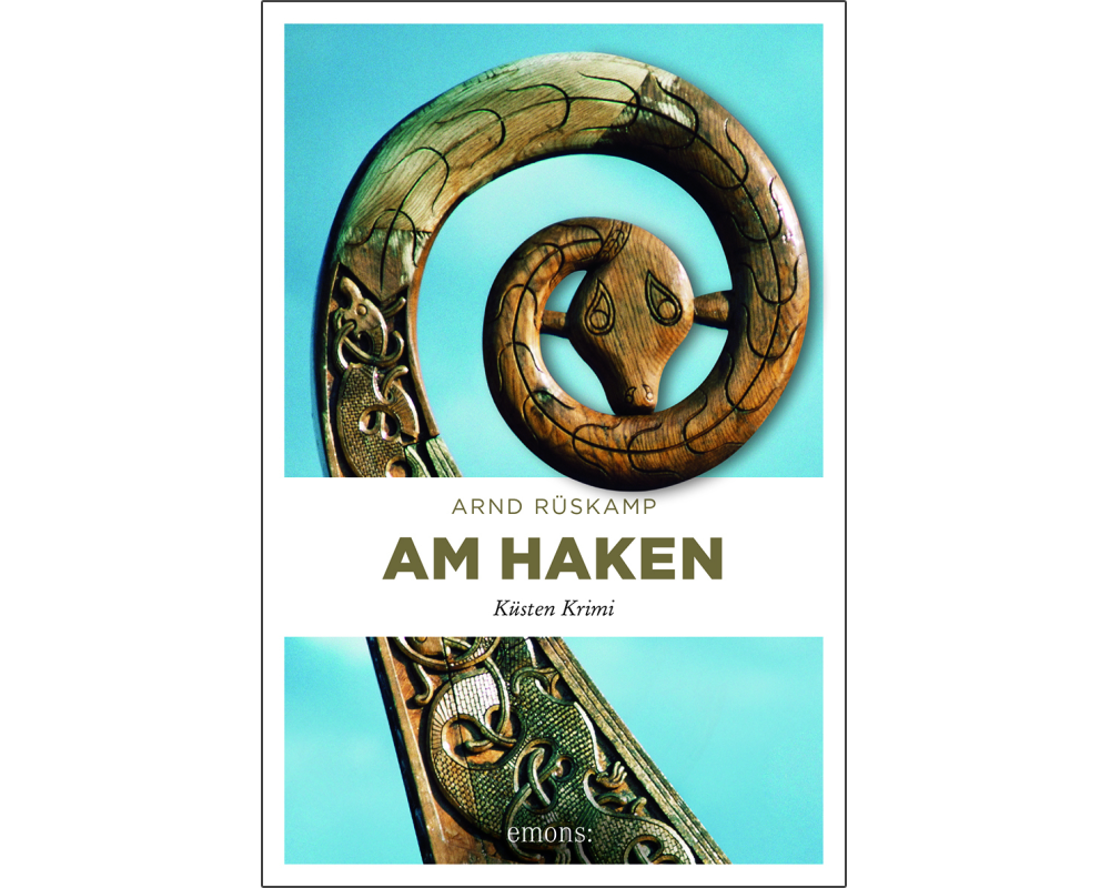 Am Haken. Kriminalhauptkommissarin Marie Geisler ermittelt in ihrem 2. Fall