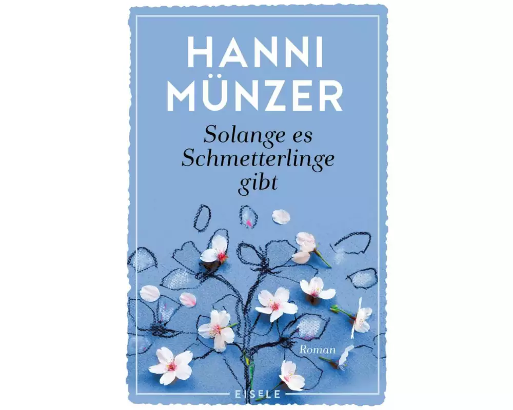 Solange es Schmetterlinge gibt