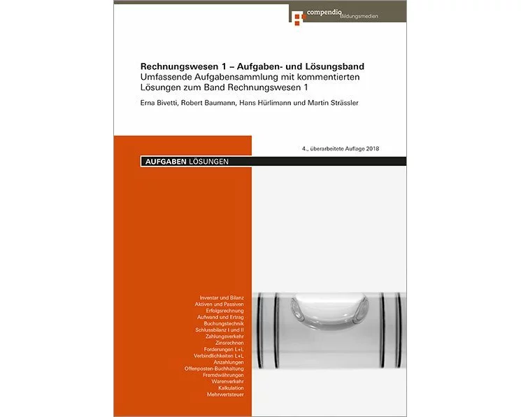 Rechnungswesen 1 - Aufgaben- und Lösungsband