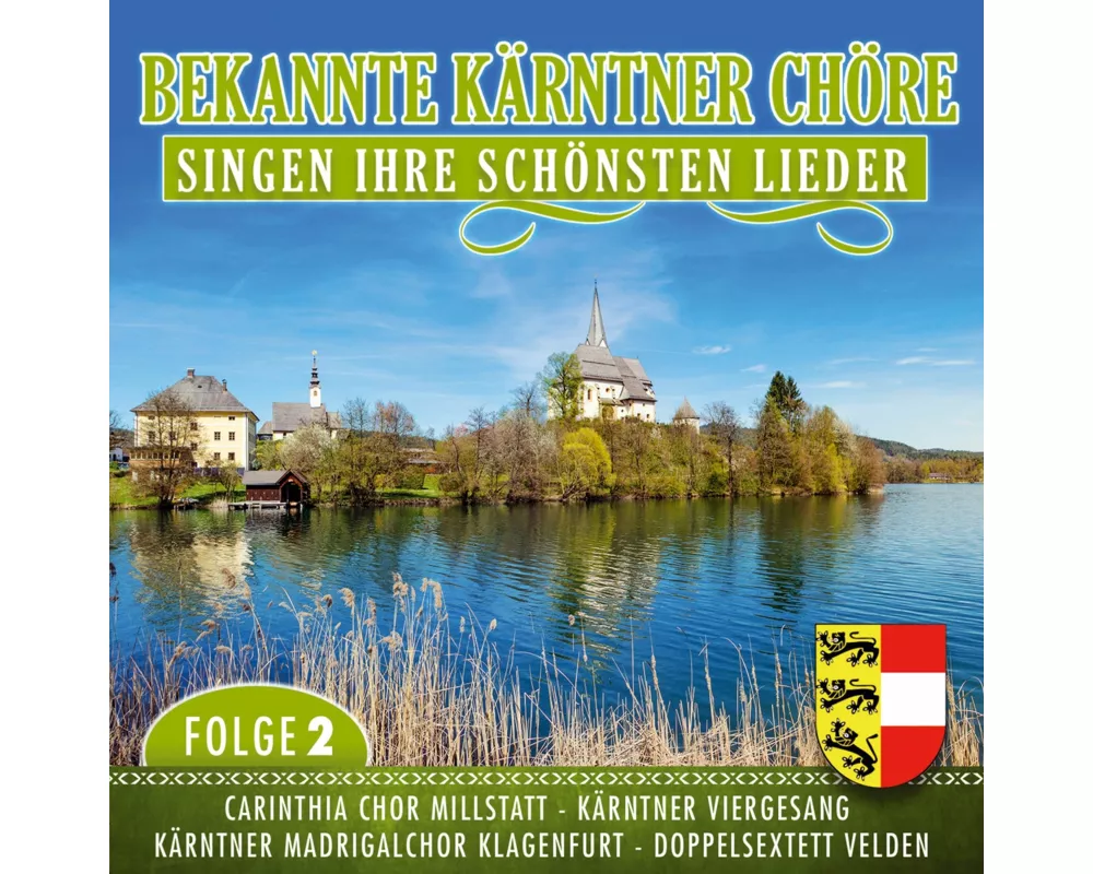 Bekannte Kärntner Chöre singen ihre schönsten Lied