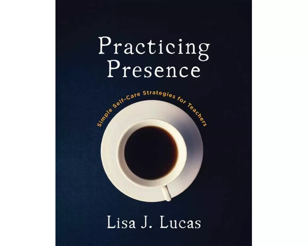 Practicing Presence
