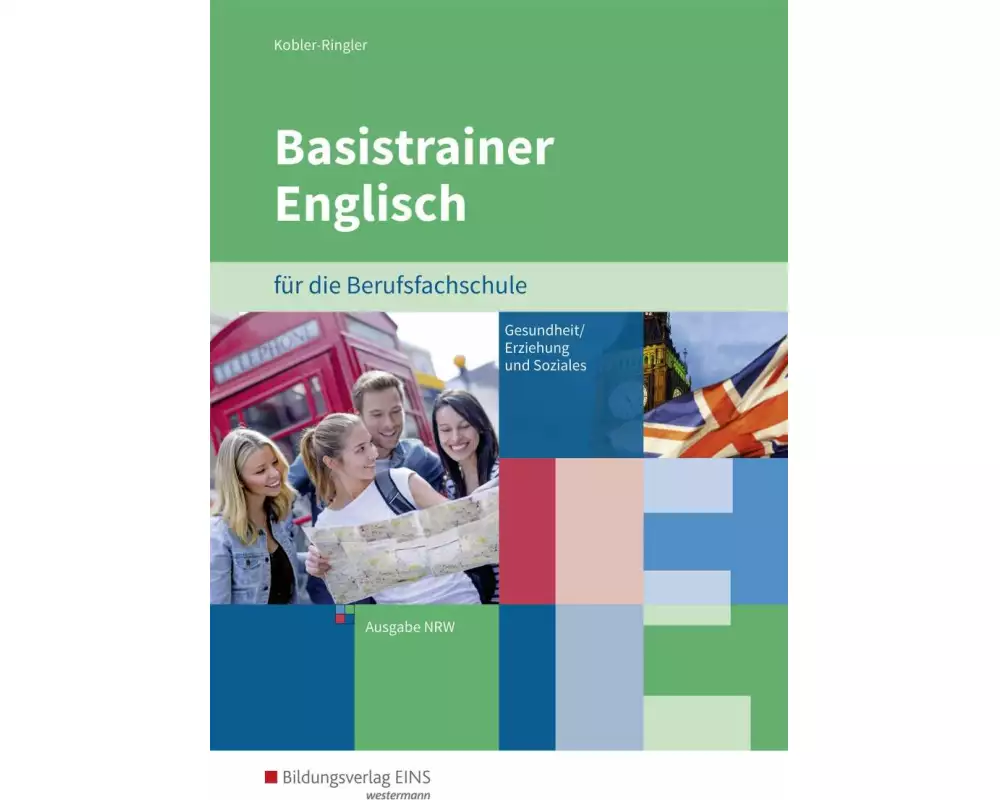 Basistrainer Englisch für Berufsfachschulen in Nordrhein-Westfalen