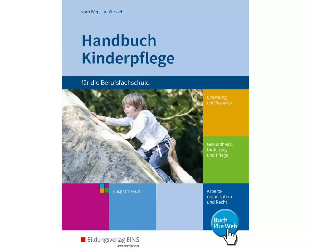Handbuch Kinderpflege für die Berufsfachschule