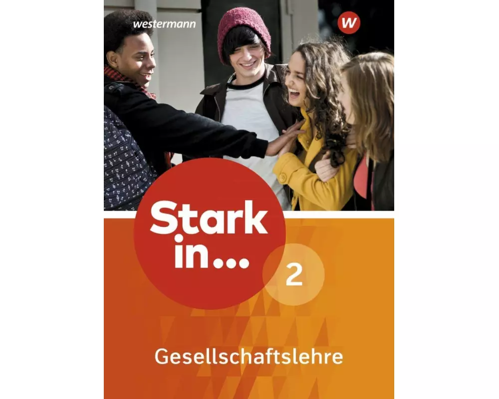 Stark in ... Gesellschaftslehre - Ausgabe 2017