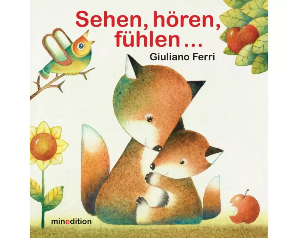 Sehen, hören, fühlen