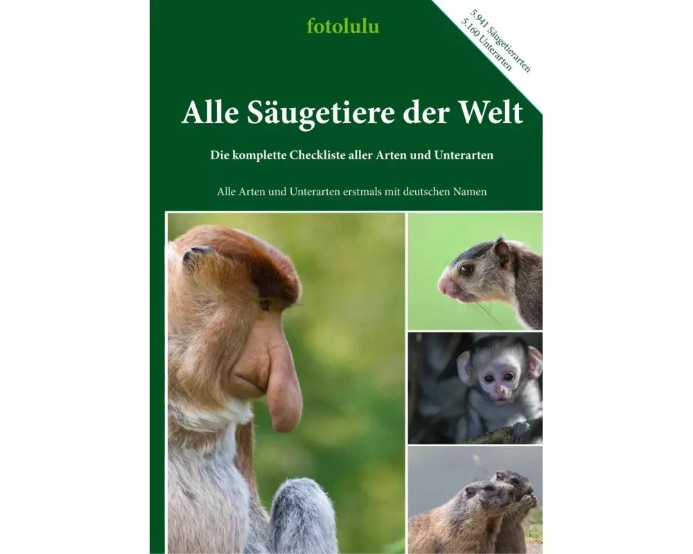 Alle Säugetiere der Welt