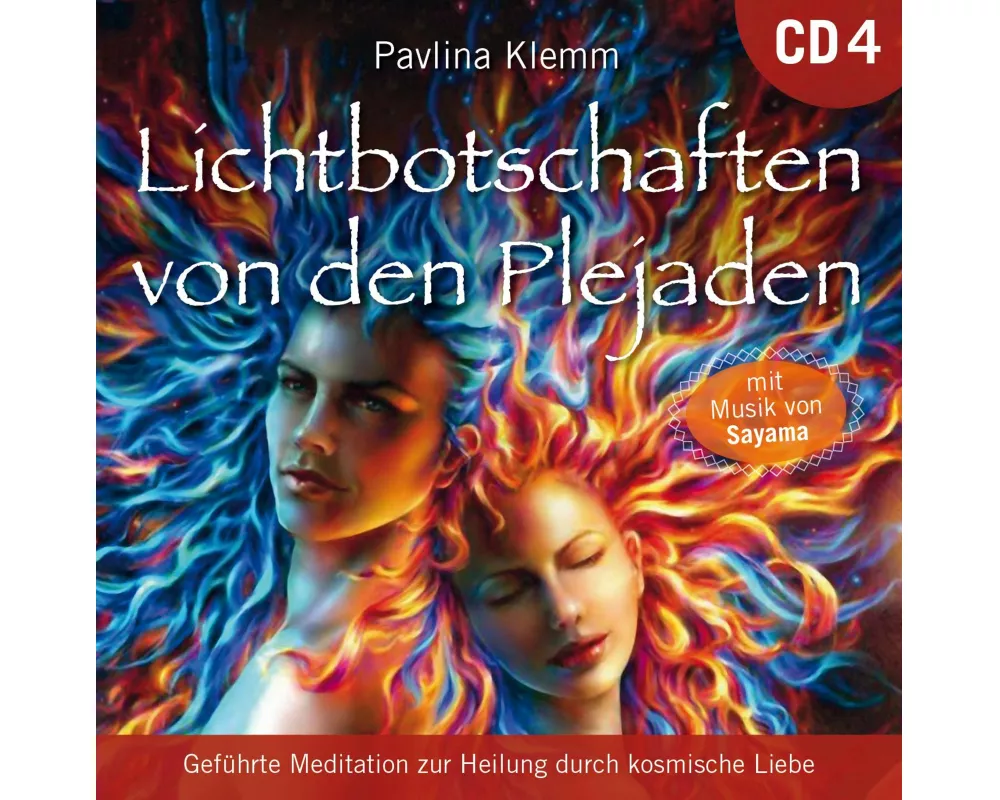 Lichtbotschaften von den Plejaden [Übungs-CD 4]