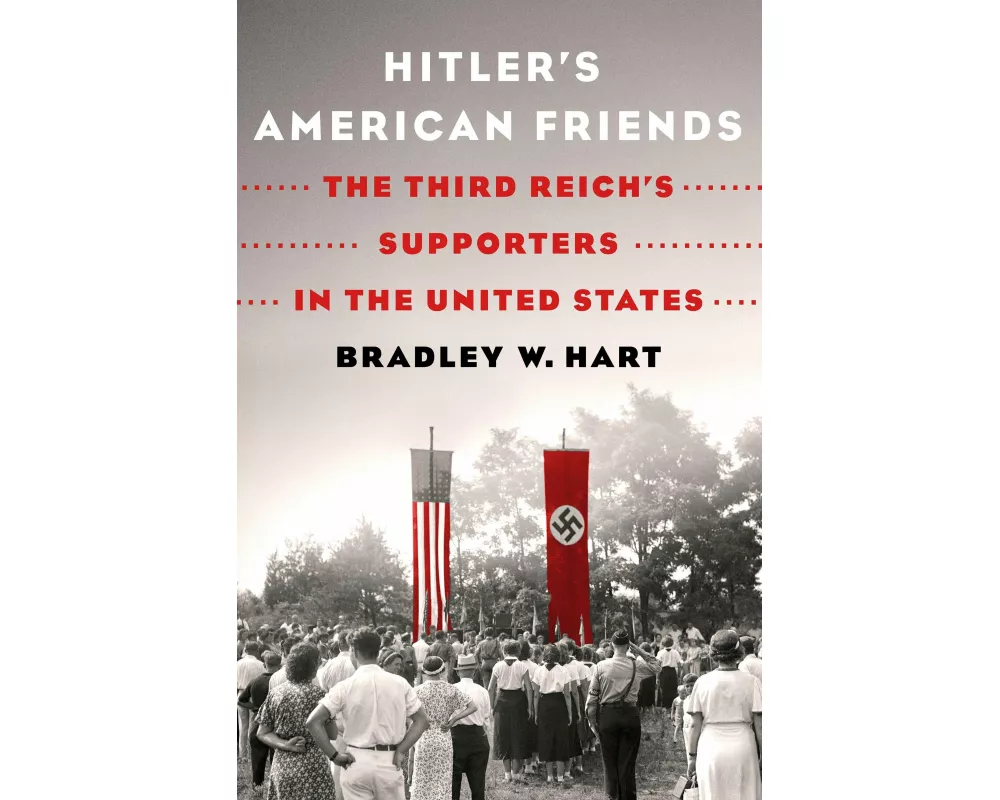 Hitler's American Friends