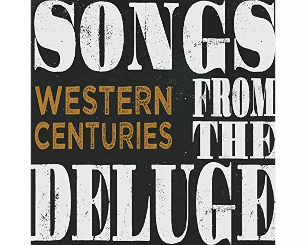 Songs from the Deluge