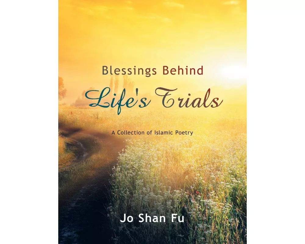 Blessings Behind Life's Trials