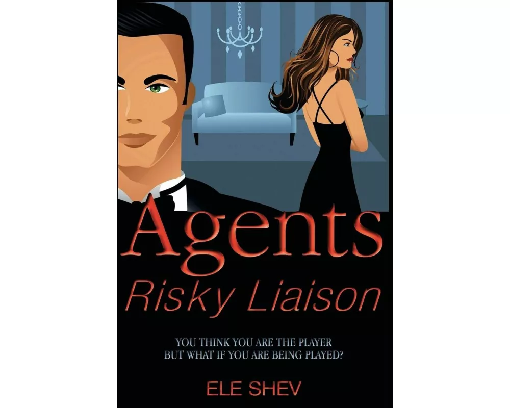 Agents Risky Liaison