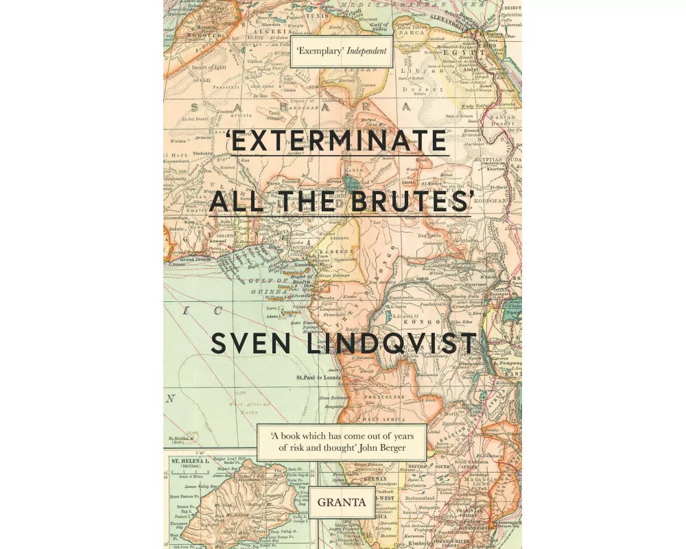 'Exterminate All The Brutes'