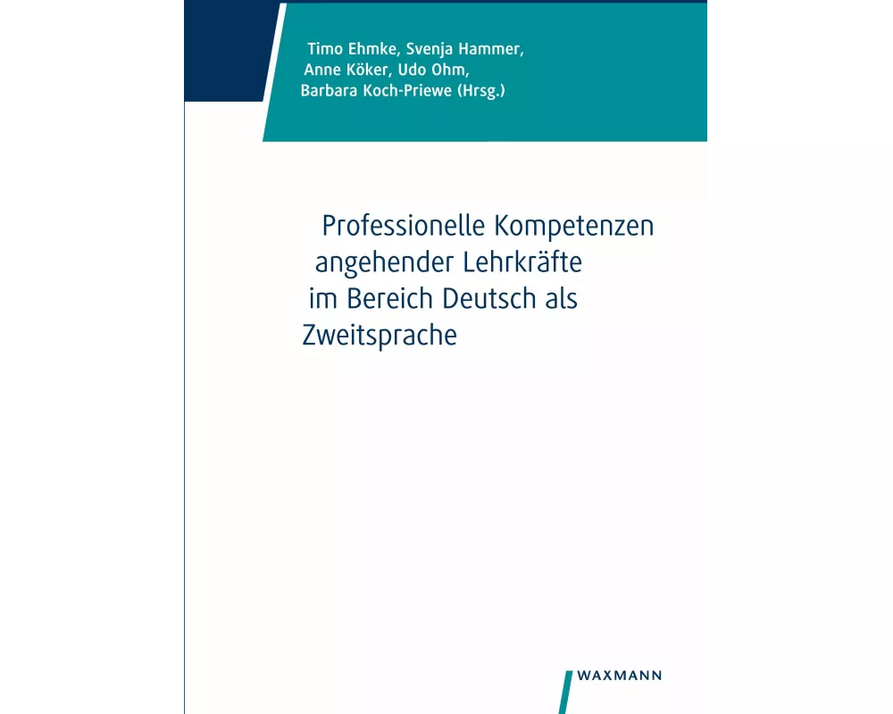 Professionelle Kompetenzen angehender Lehrkrfte im Bereich Deutsch als Zweitsprache