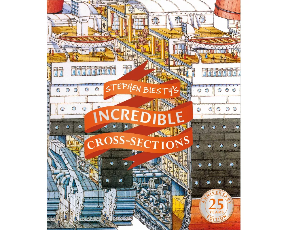Stephen Biesty's Incredible Cross-sections