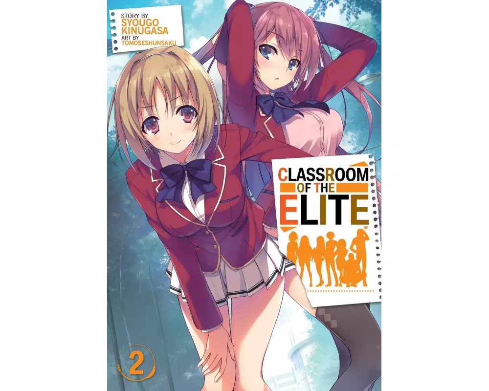 Classroom of the Elite (Light Novel) Vol. 2