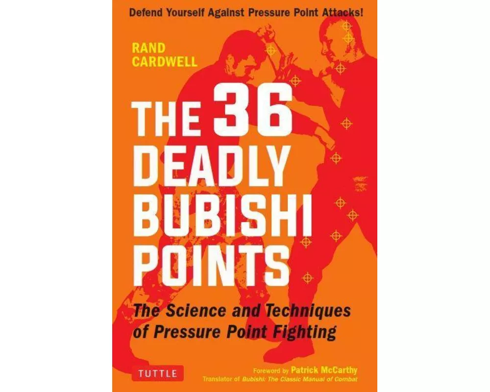 The 36 Deadly Bubishi Points