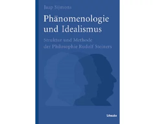 Phänomenologie und Idealismus
