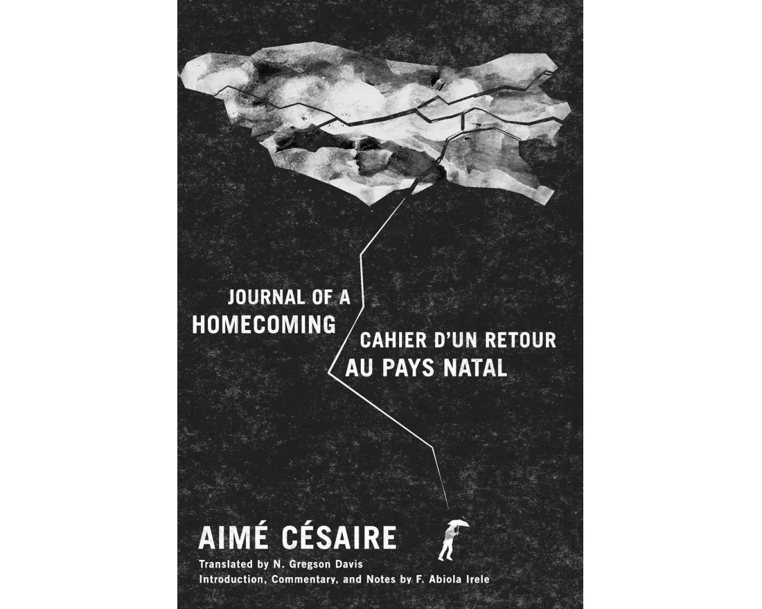 Journal of a Homecoming / Cahier d'Un Retour au Pays Natal
