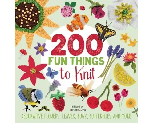 200 Fun Things to Knit