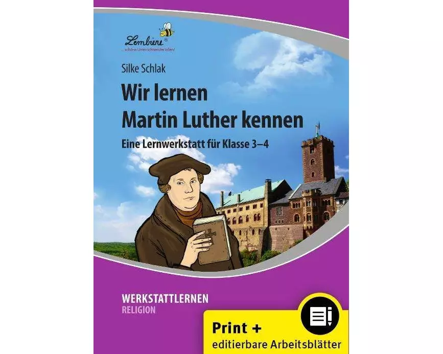 Wir lernen Martin Luther kennen