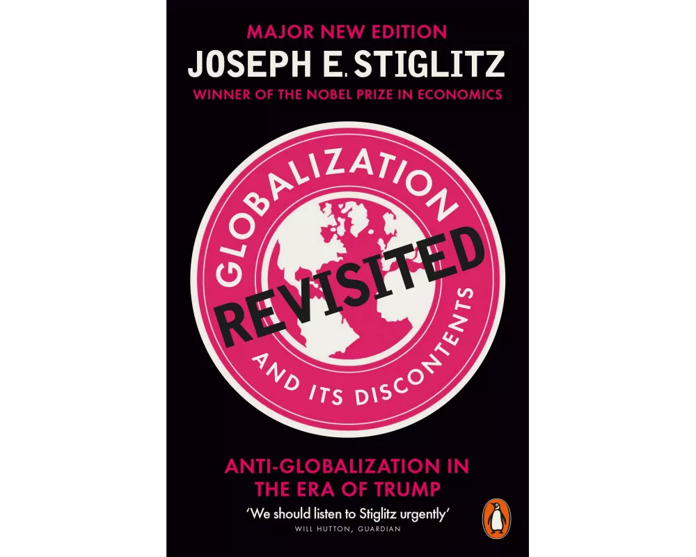Globalization and Its Discontents Revisited