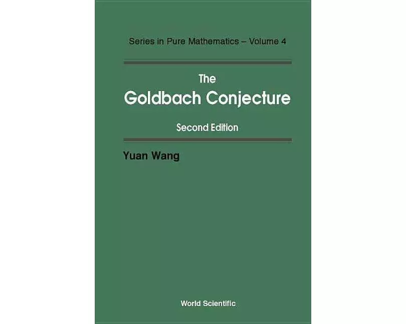 Goldbach Conjecture, 2nd Edition