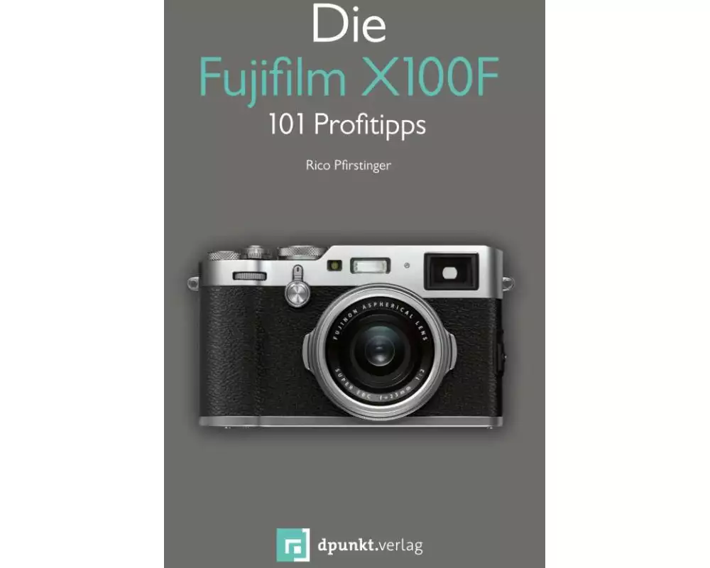 Die Fujifilm X100F
