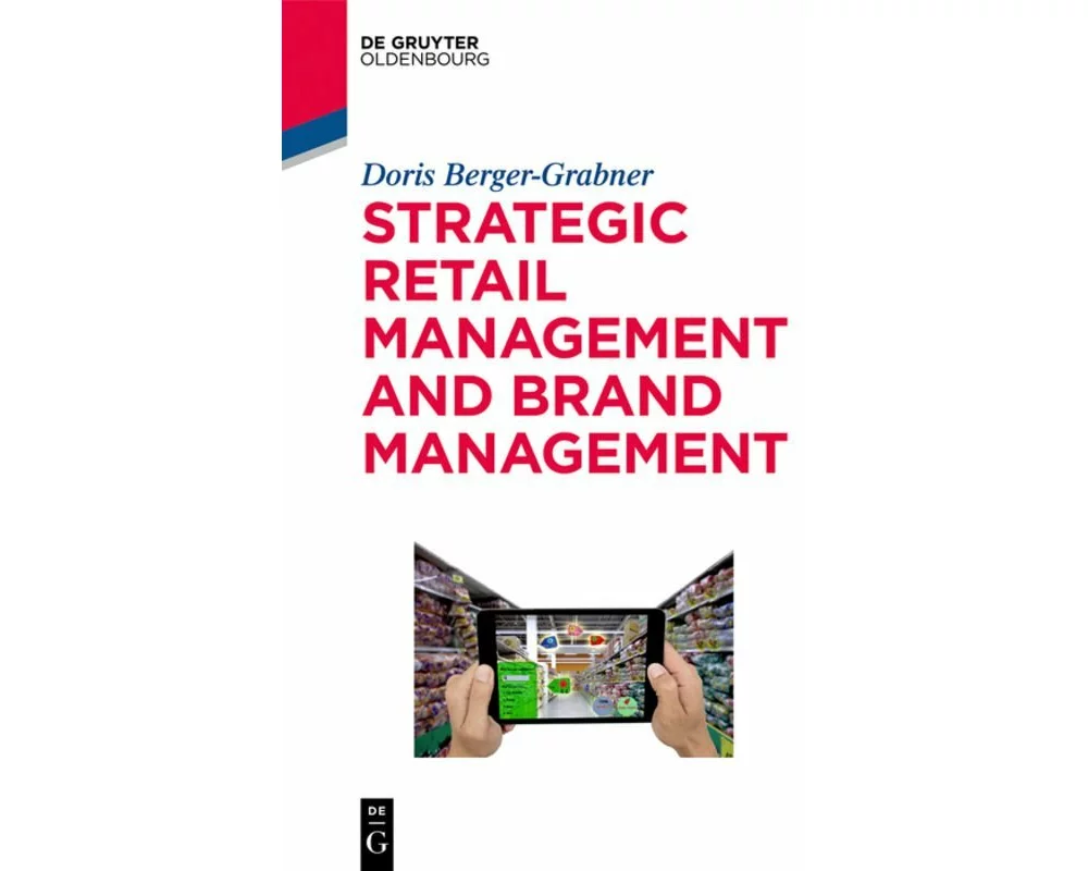 Strategic Retail Management and Brand Management