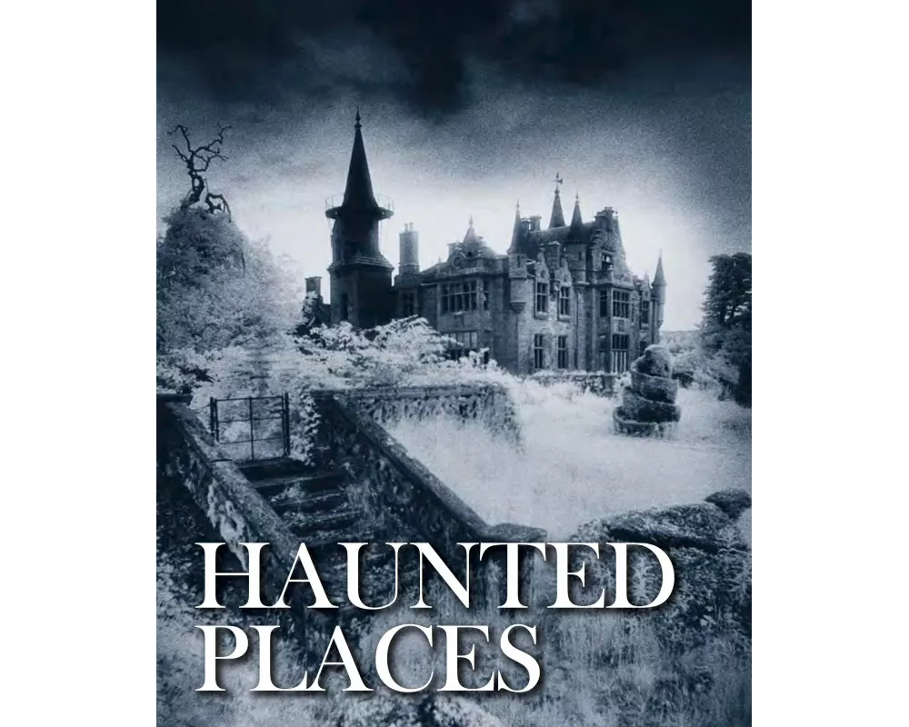 Haunted Places