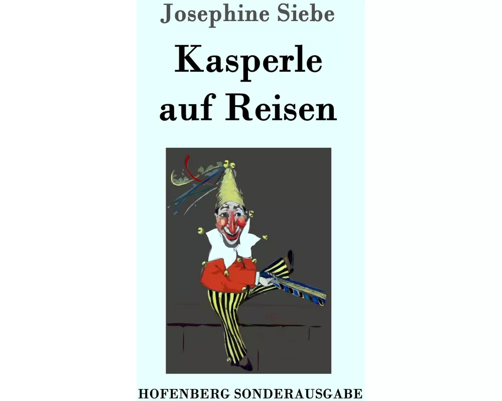 Kasperle auf Reisen