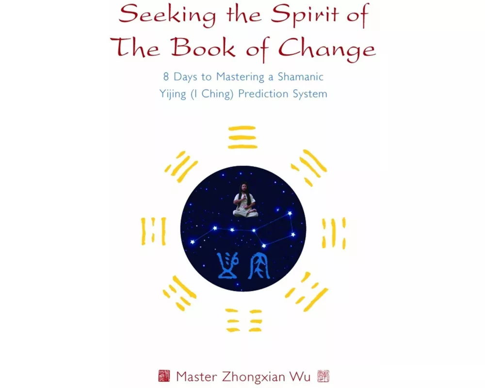 Seeking the Spirit of the Book of Change