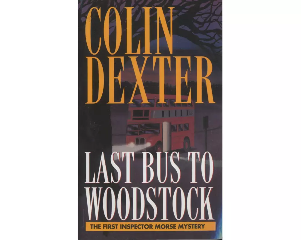 Last Bus to Woodstock