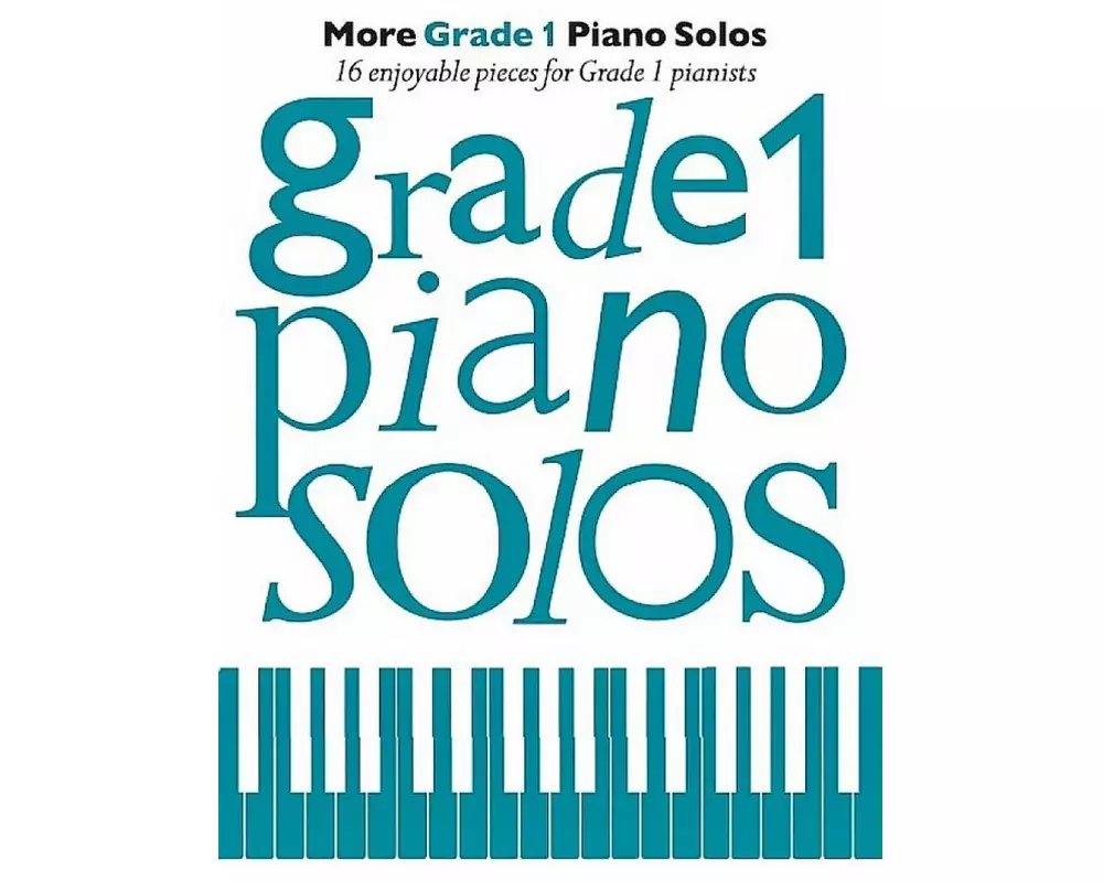 More Grade 1 Piano Solos