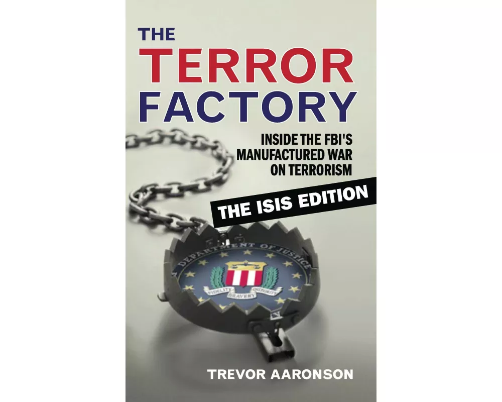 The Terror Factory: The Isis Edition