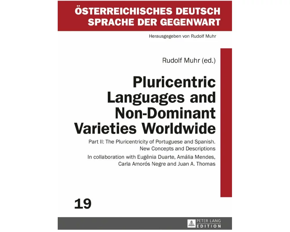 Pluricentric Languages and Non-Dominant Varieties Worldwide