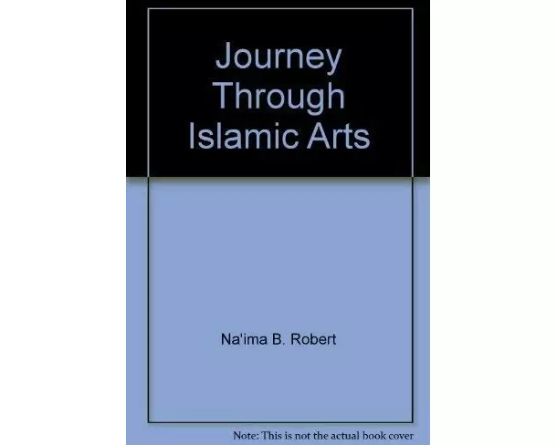 Journey Through Islamic Arts