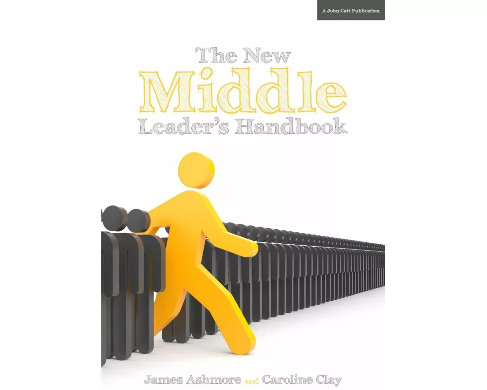 The New Middle Leader's Handbook