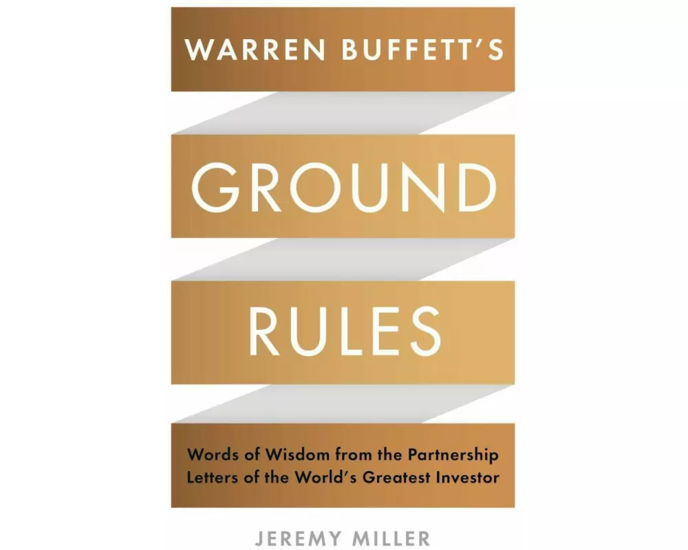 Warren Buffett's Ground Rules