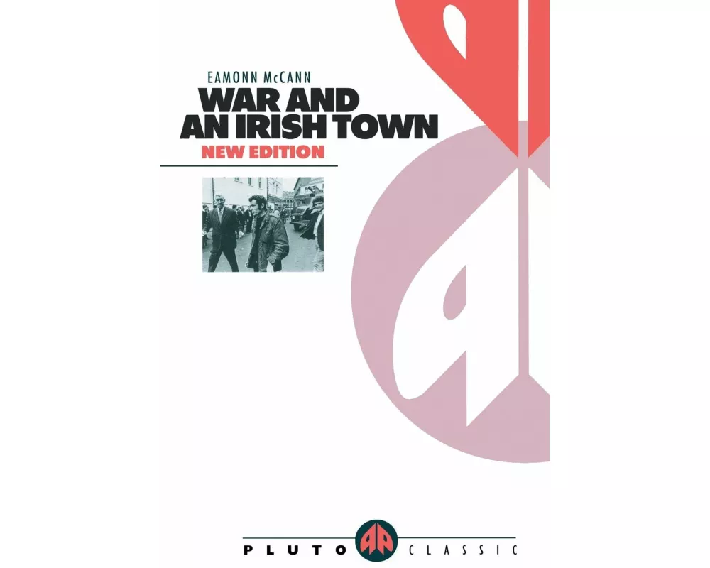 War and an Irish Town