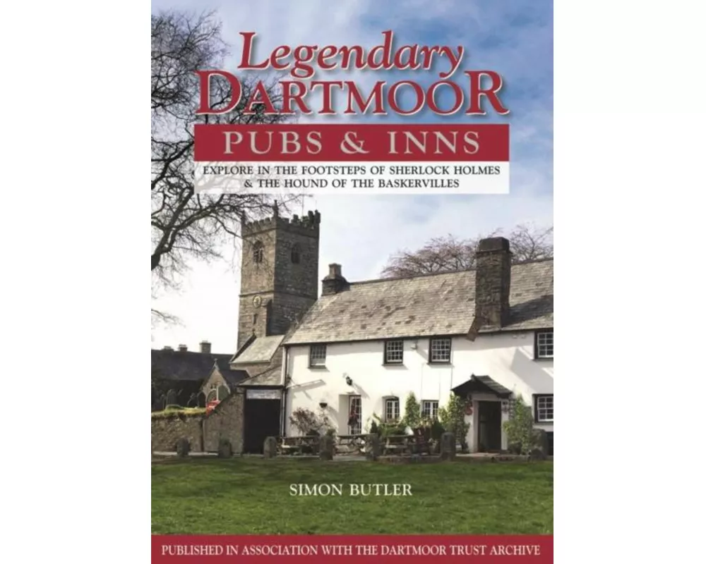 Legendary Dartmoor Pubs & Inns