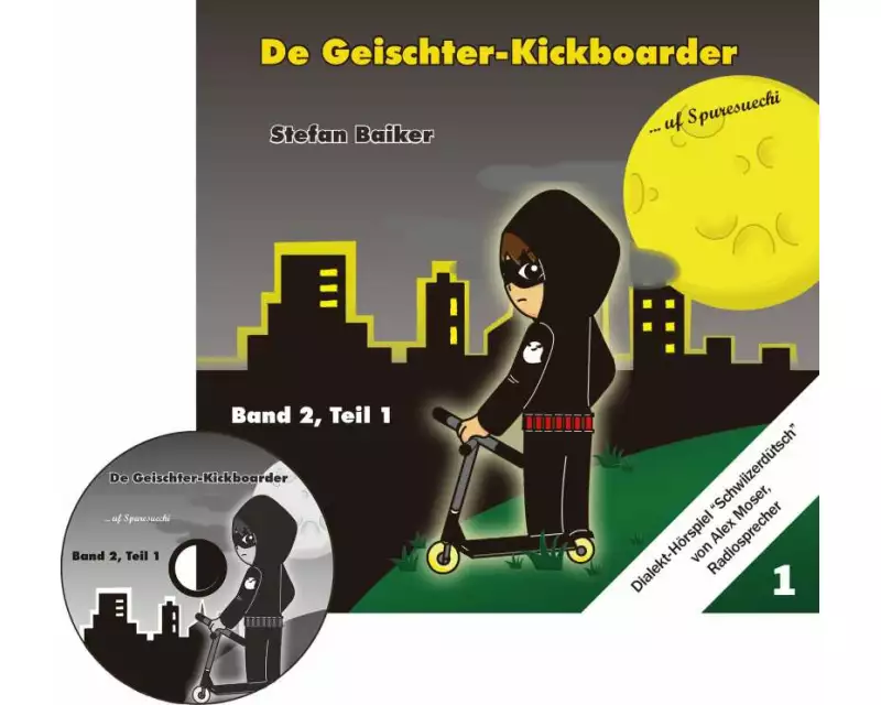 Der Geisterkickboarder Band 2, Teil 1