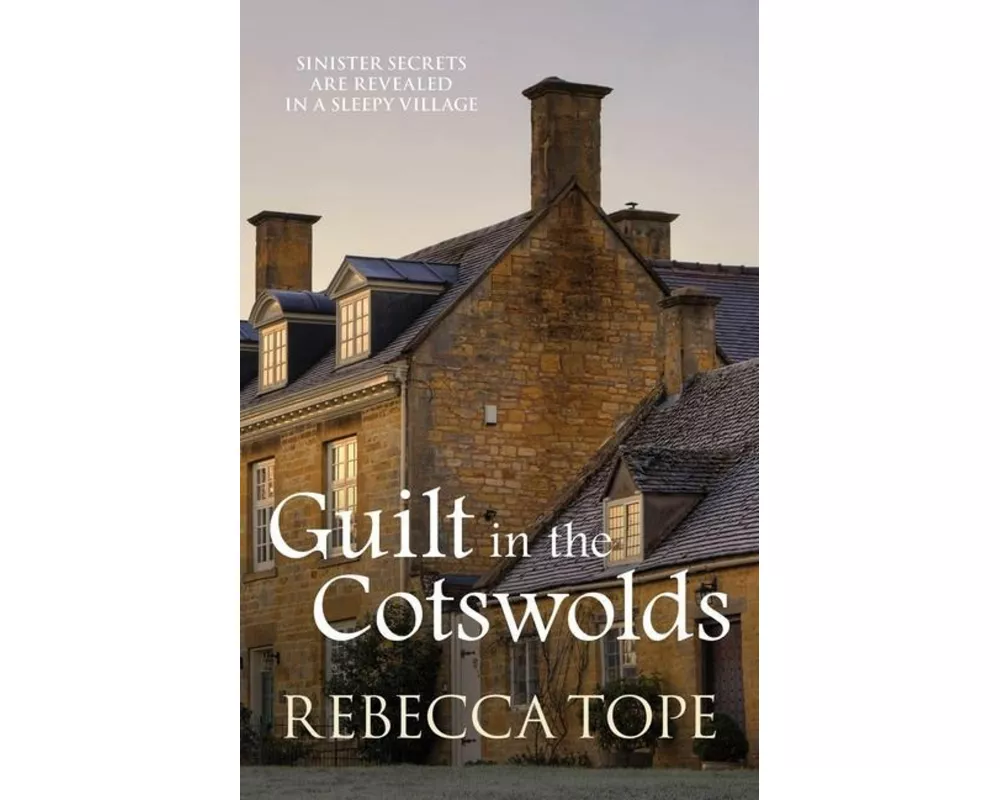 Guilt in the Cotswolds